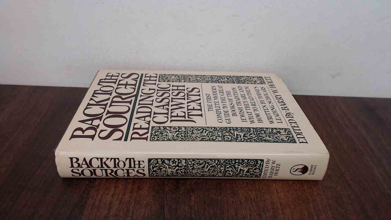 Back to the Sources : Reading the Classic Jewish T Reference Books