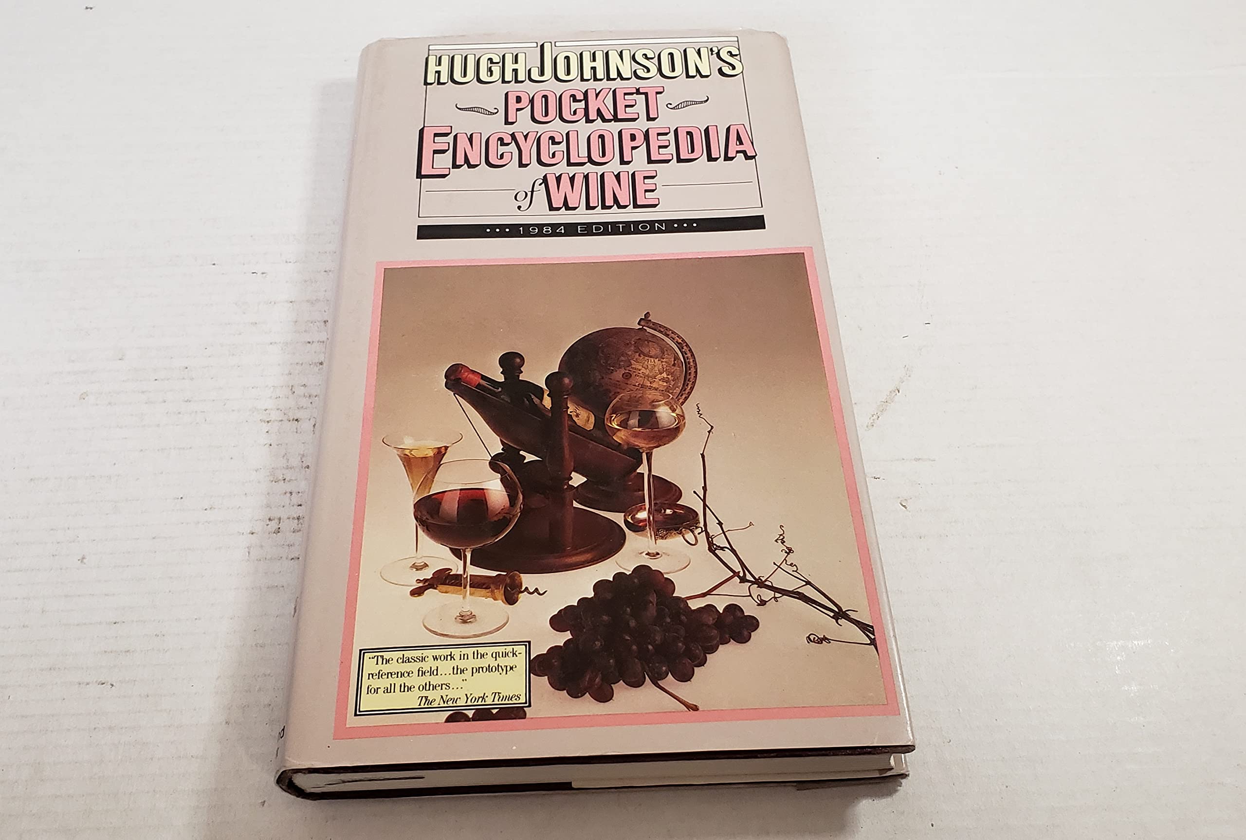 Hugh Johnson's Pocket Encyclopedia of Wine, 1984 Edition Books