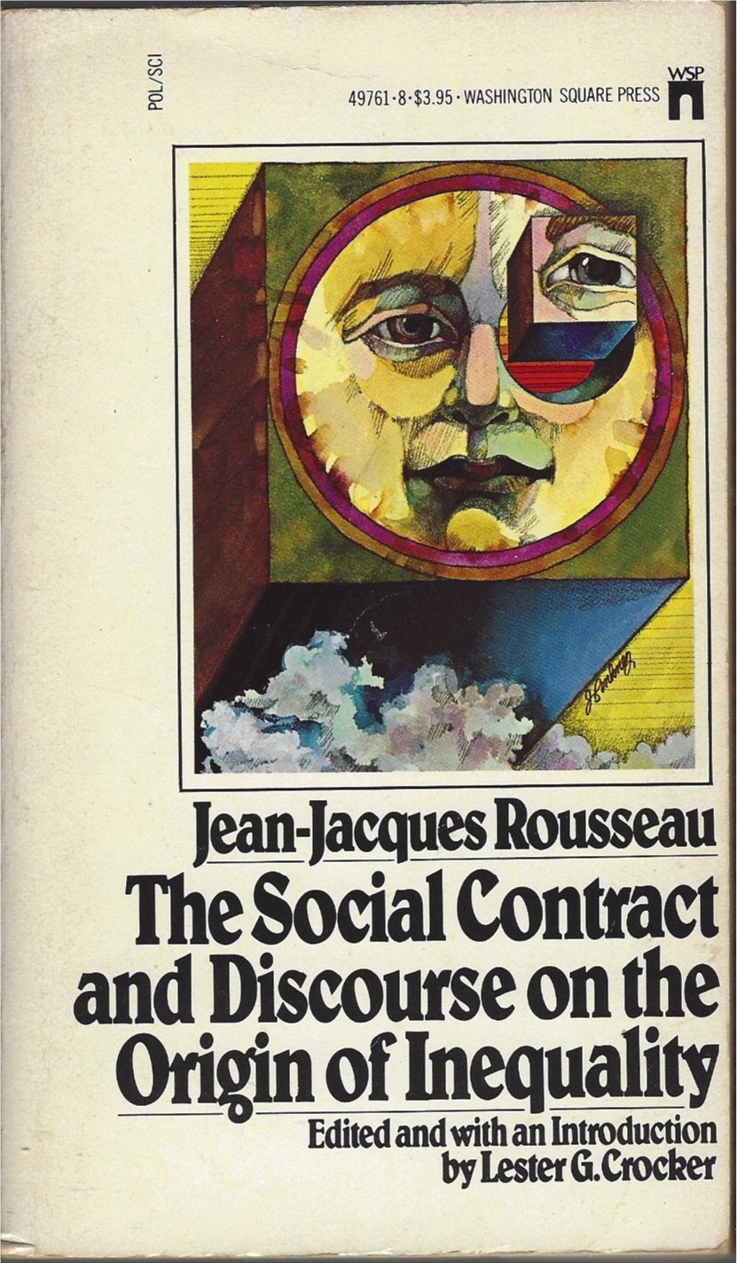 The social contract and Discourse on the origin and foundation of inequality among mankind (Washington Square Press book 48797) Books
