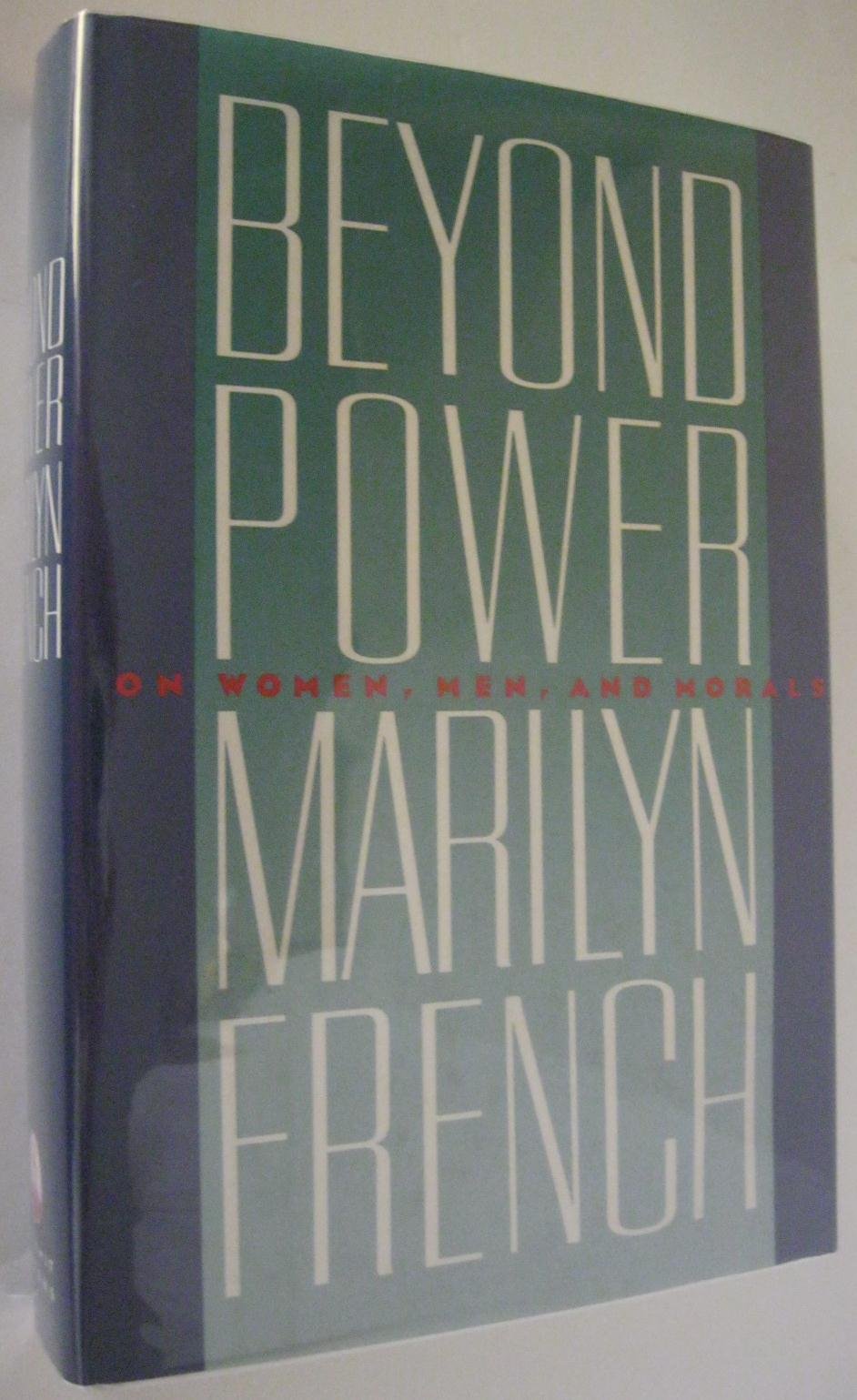 Beyond Power: On Women, Men and Morals Social Sciences