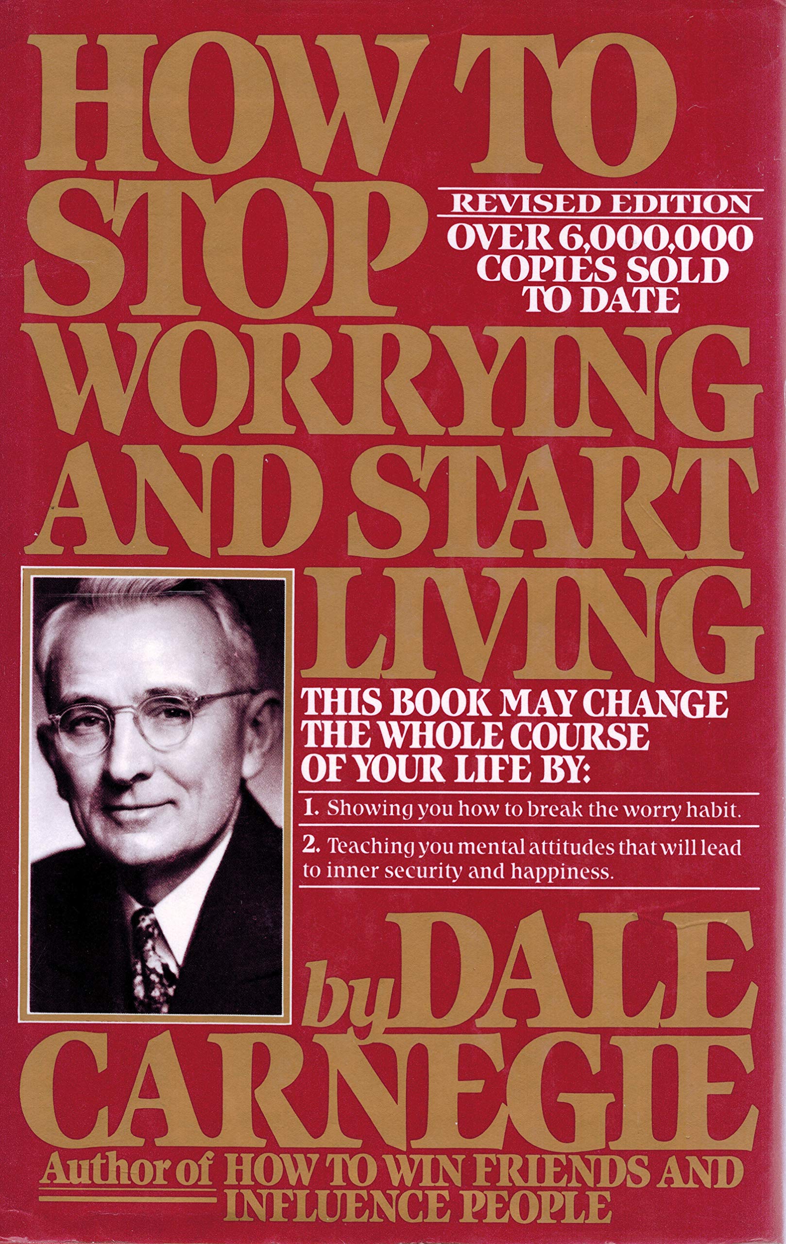 How to Stop Worrying and Start Living Psychology