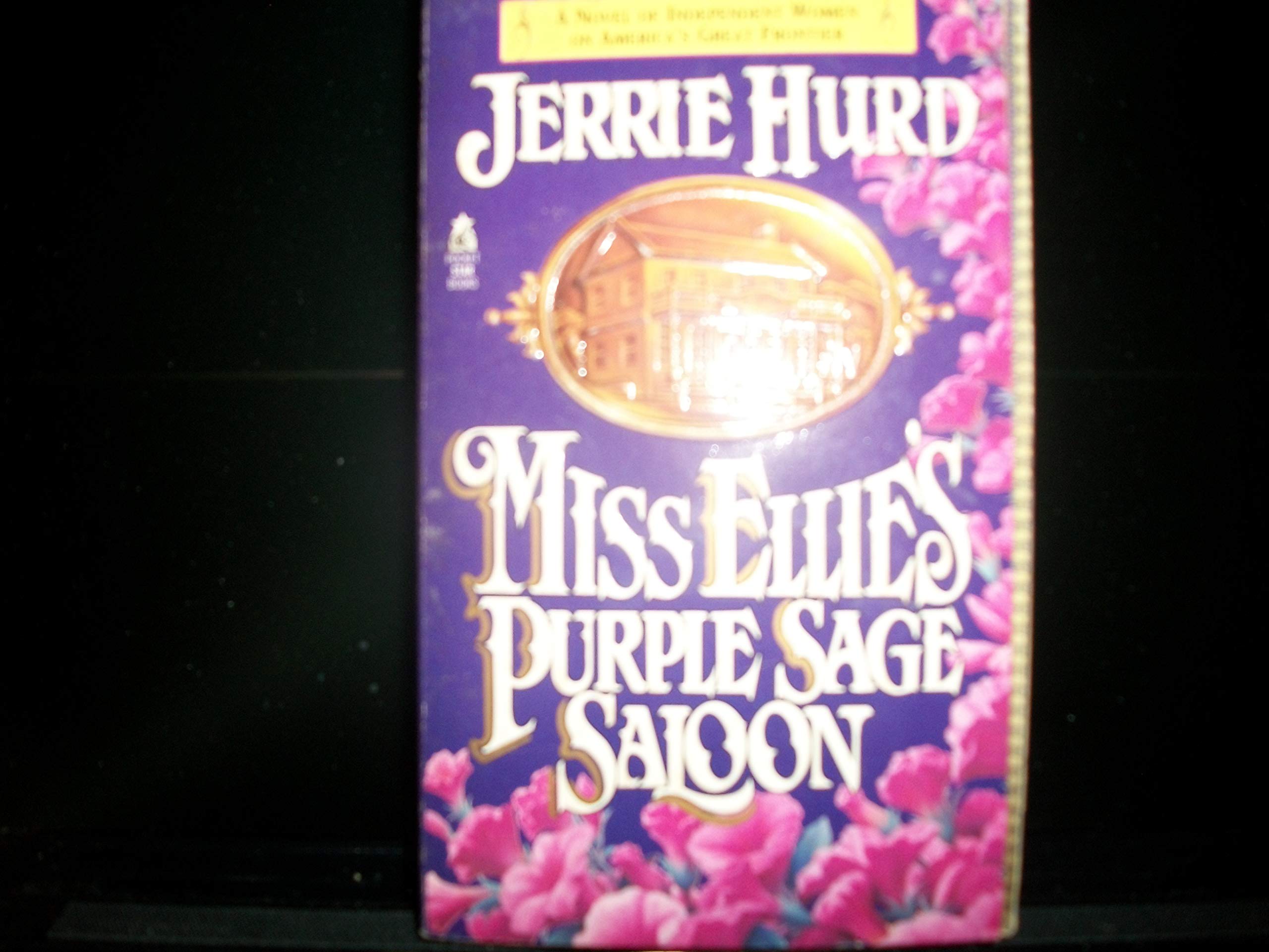 Miss Ellie's Purple Sage Saloon book