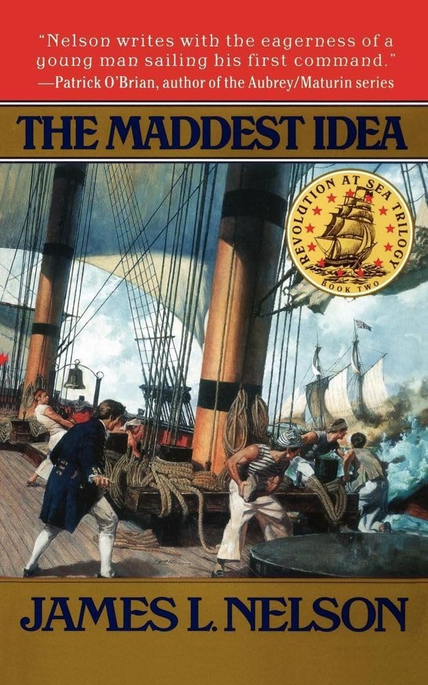 The Maddest Idea (Revolution at Sea Trilogy, 2, Band 2) Contemporary literature