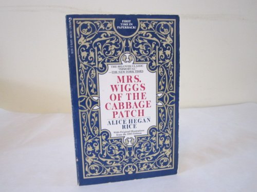 Mrs. Wiggs of the Cabbage Patch Books
