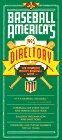Baseball America's 1995 Directory: Major and Minor League Names, Addresses, Schedules, Phone and Fax Numbers : Plus Detailed Information on International, College and Amateur Baseball Books