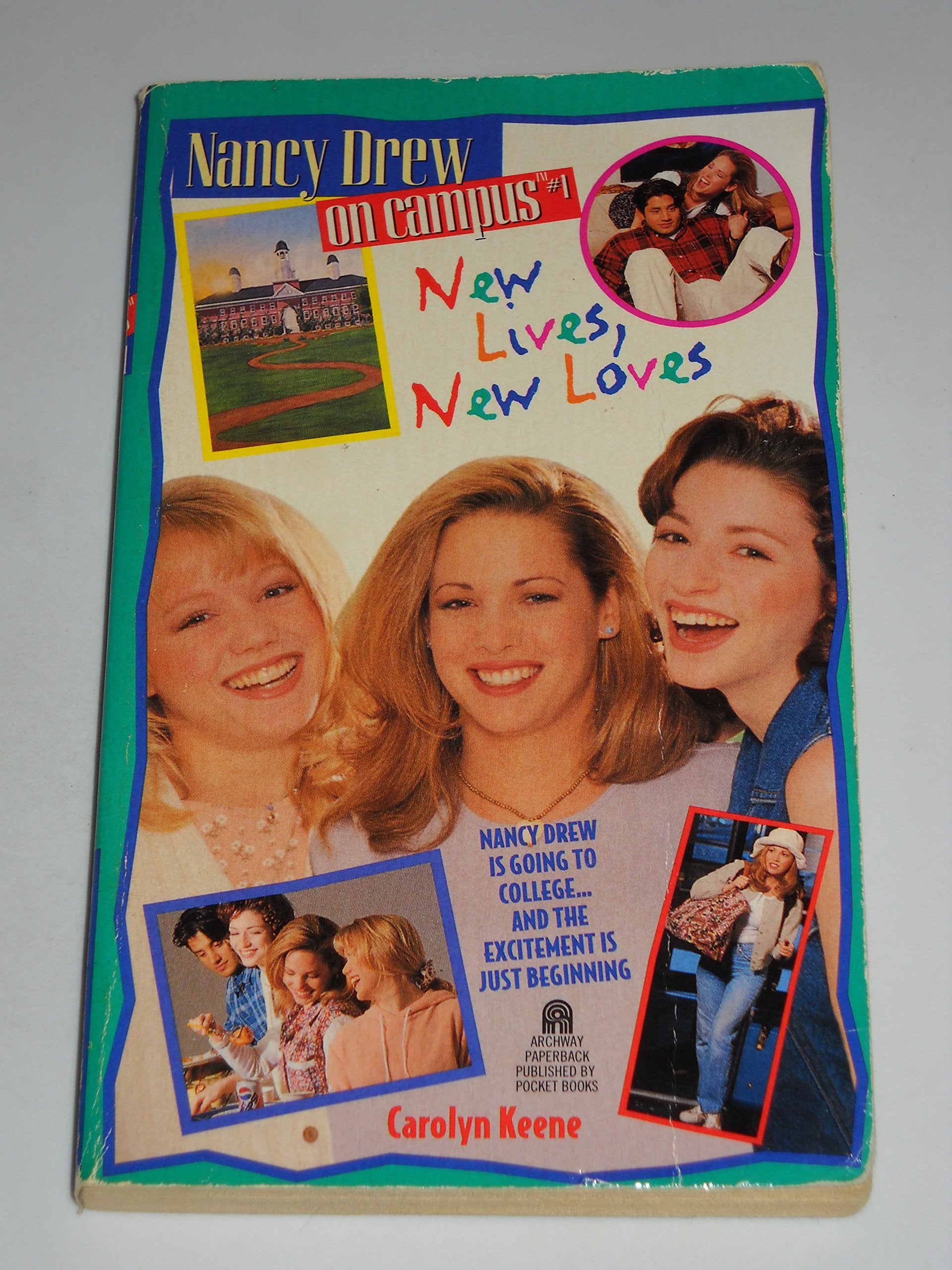 NEW LIVES, NEW LOVES (NANCY DREW ON CAMPUS 1) Novels & Short Stories