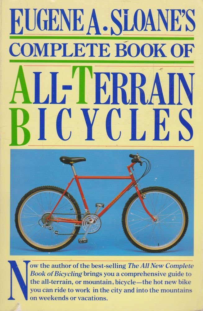 Sloane's Complete Guide of All-terrain Bicycling book