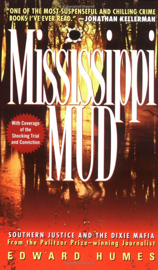 Mississippi Mud: A True Story from a Corner of the Deep South book