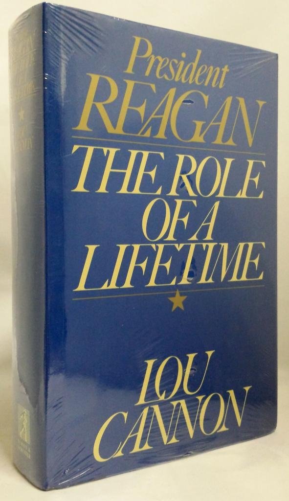 President Reagan: The Role of a Lifetime book