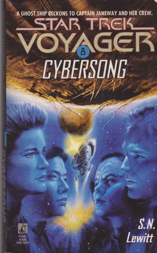 Cybersong (Star Trek Voyager Series No 8) Contemporary literature