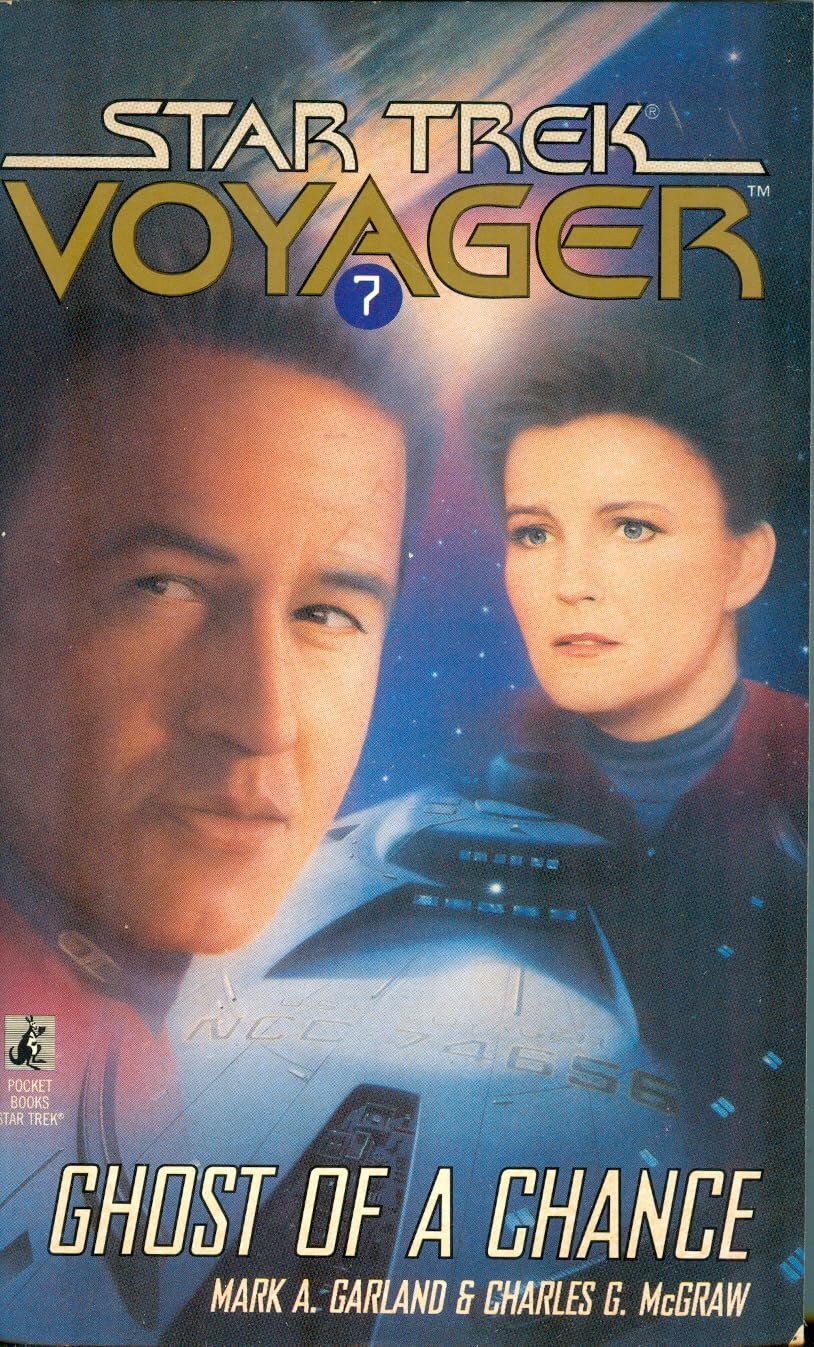 Ghost of a Chance (Star Trek: Voyager, Band 7) Contemporary literature