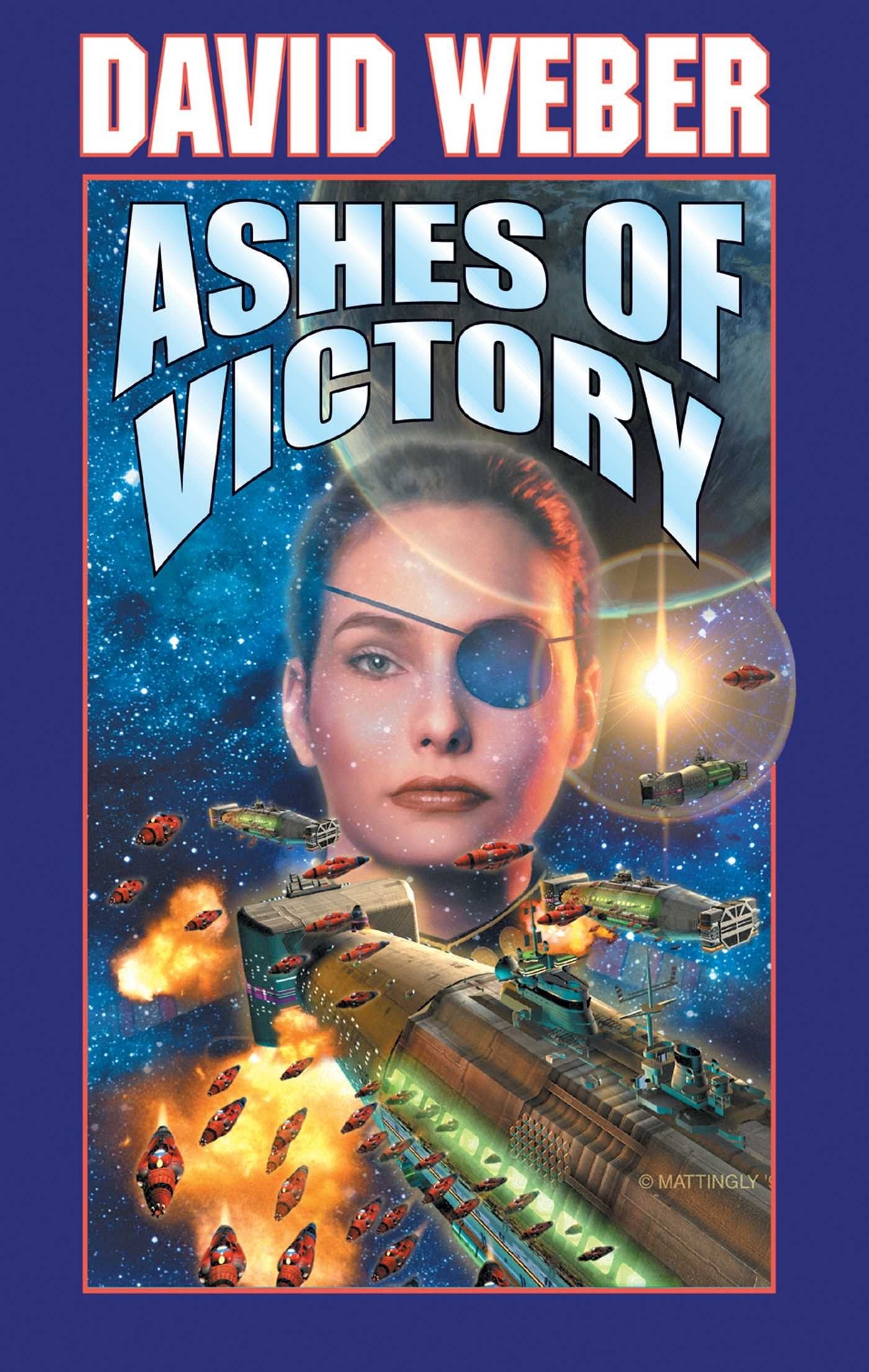 Ashes Of Victory: An Honor Harrington Novel (Volume 9) Action & Adventure