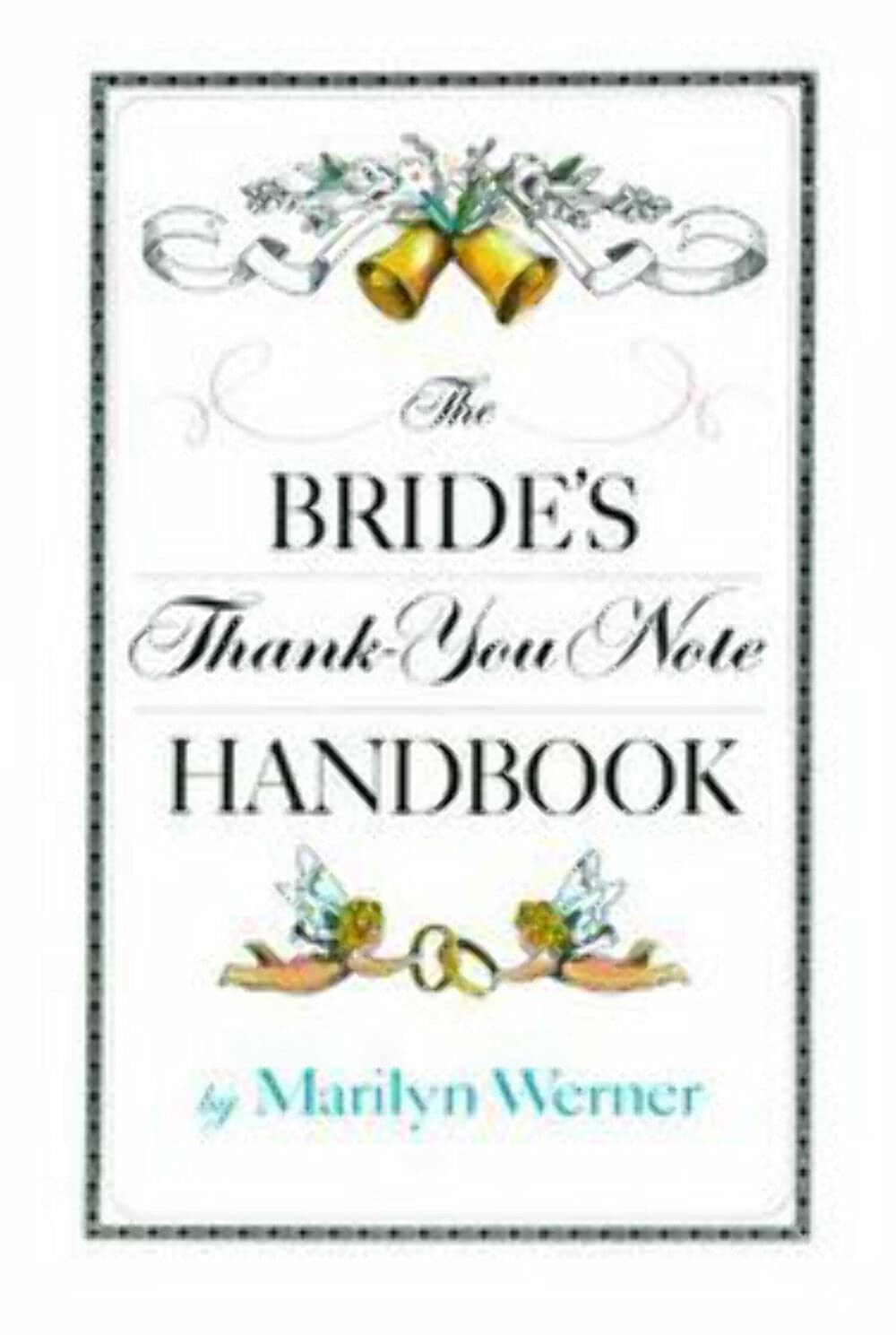Product Image: The Bride's Thank-You Note Handbook