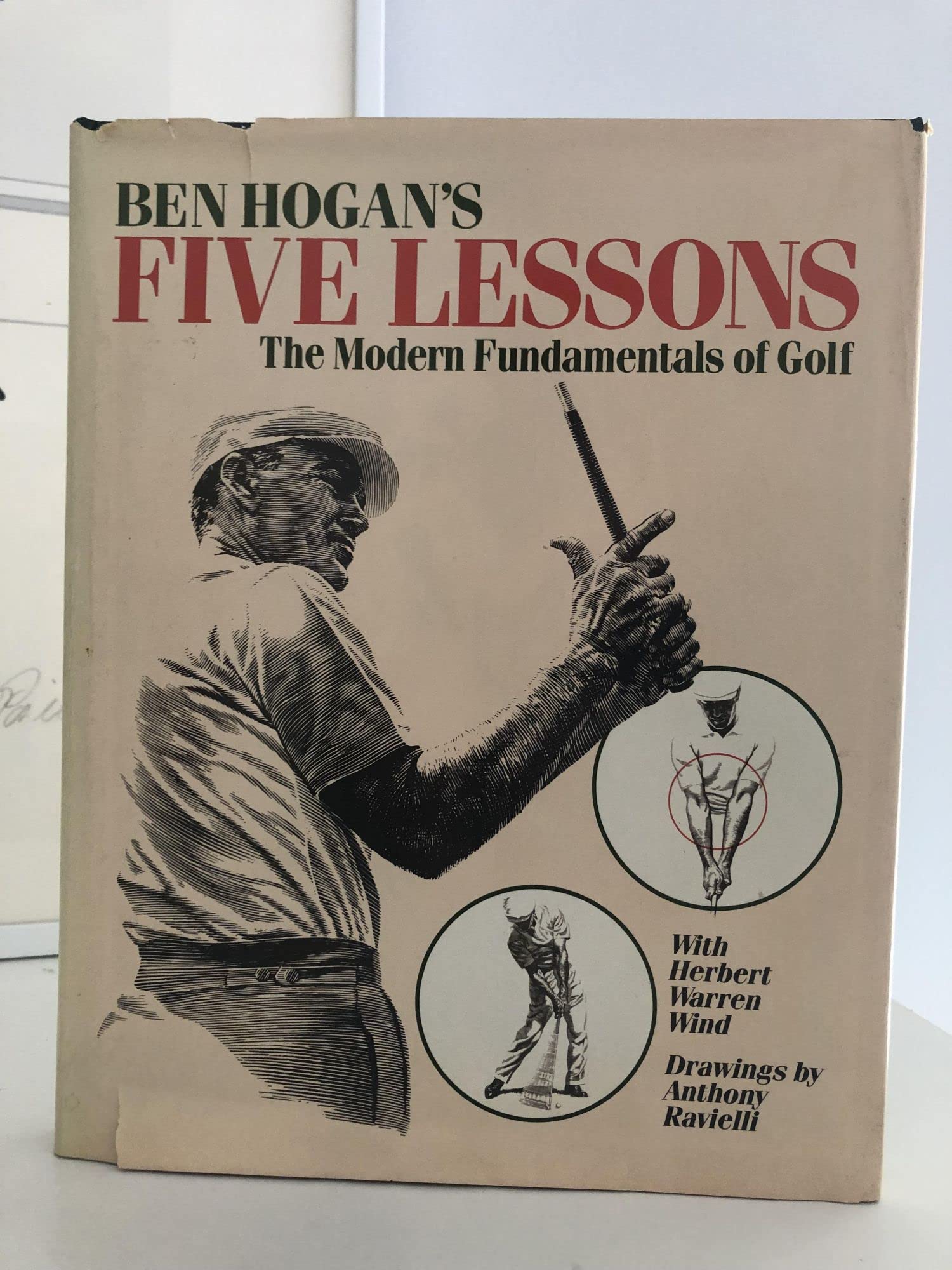 Ben Hogan's Five Lessons: The Modern Fundamentals of Golf book