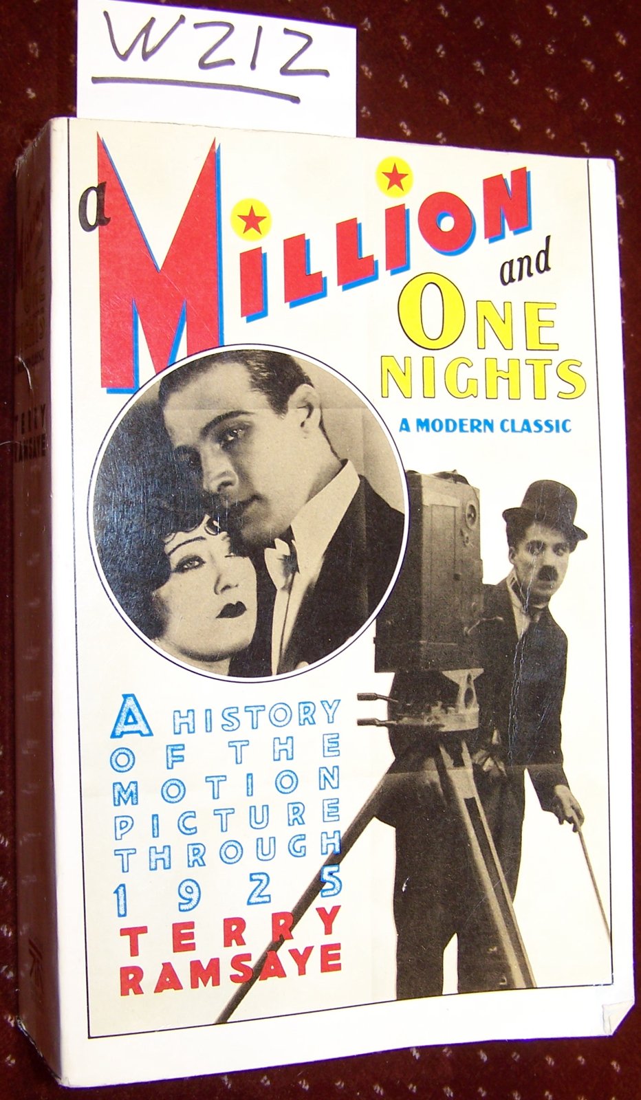 Million and One Nights: A History of the Motion Picture Through 1925 Film, Art & Culture