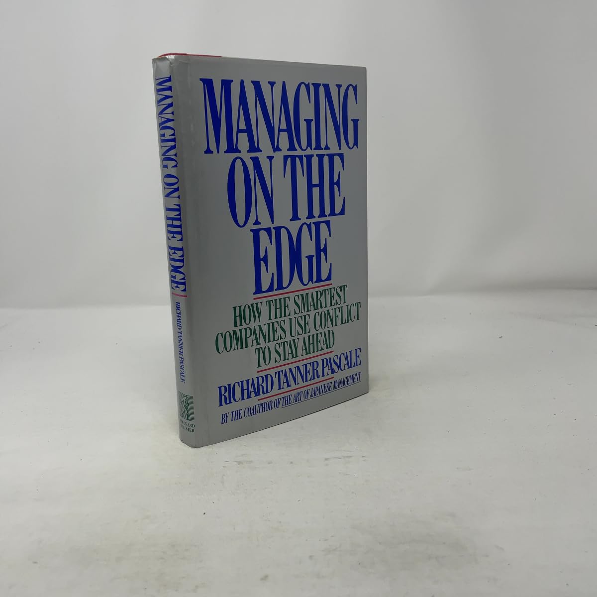 Managing on the Edge: Companies That Use Conflict to Stay Ahead Business, Finance & Career