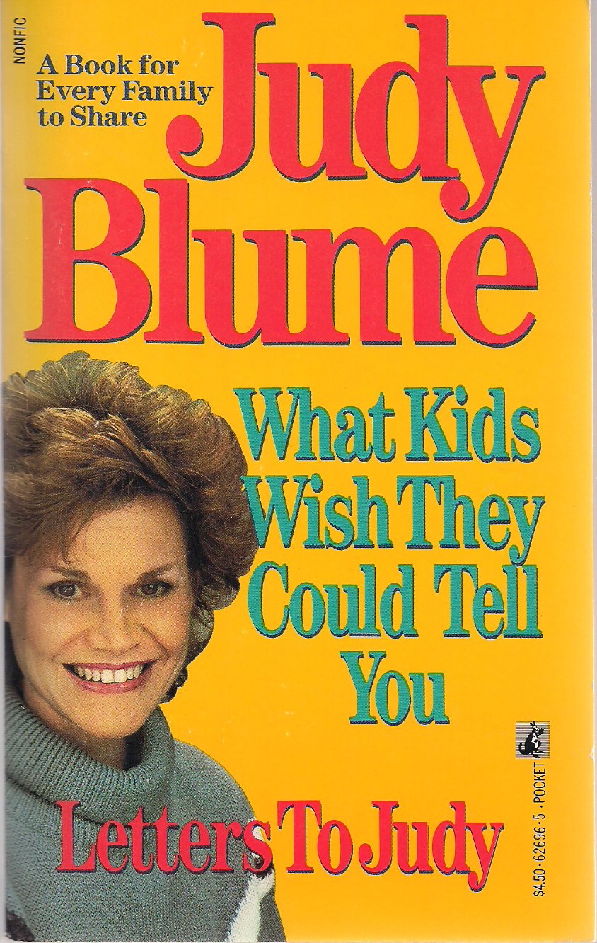 Letters to Judy: What Your Kids Wish They Could Tell You Young adult books