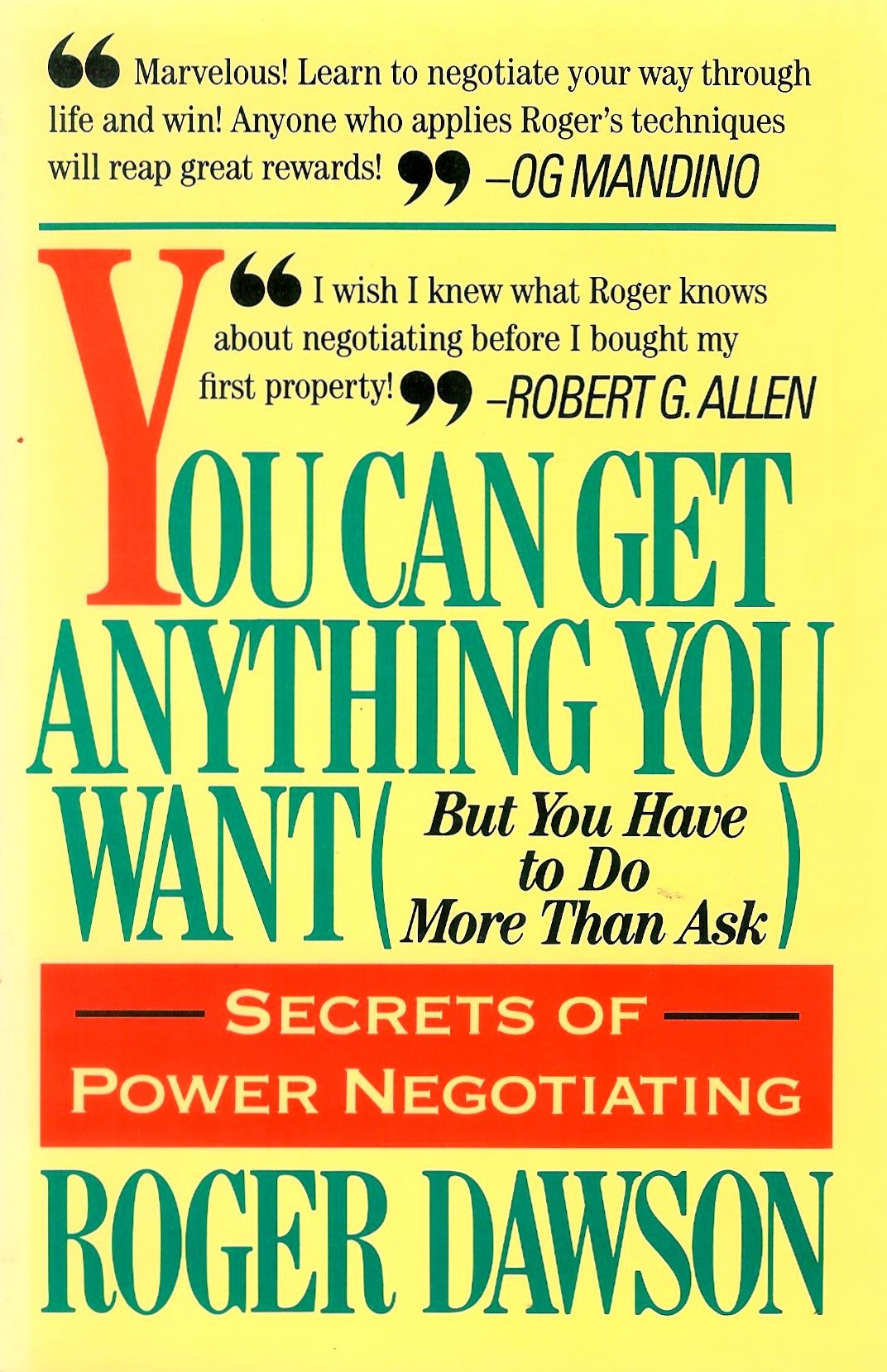 You Can Get Anything You Want: But You Have to Do More Than Ask book