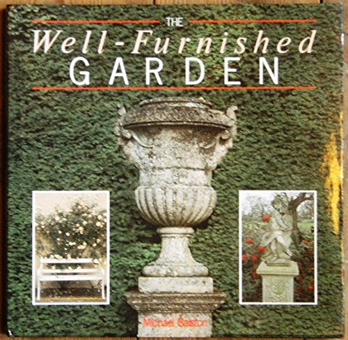 The Well-Furnished Garden Garden & Plants