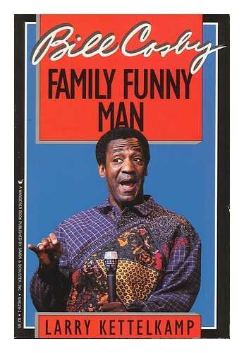 Bill Cosby: Family Funny Man Memories