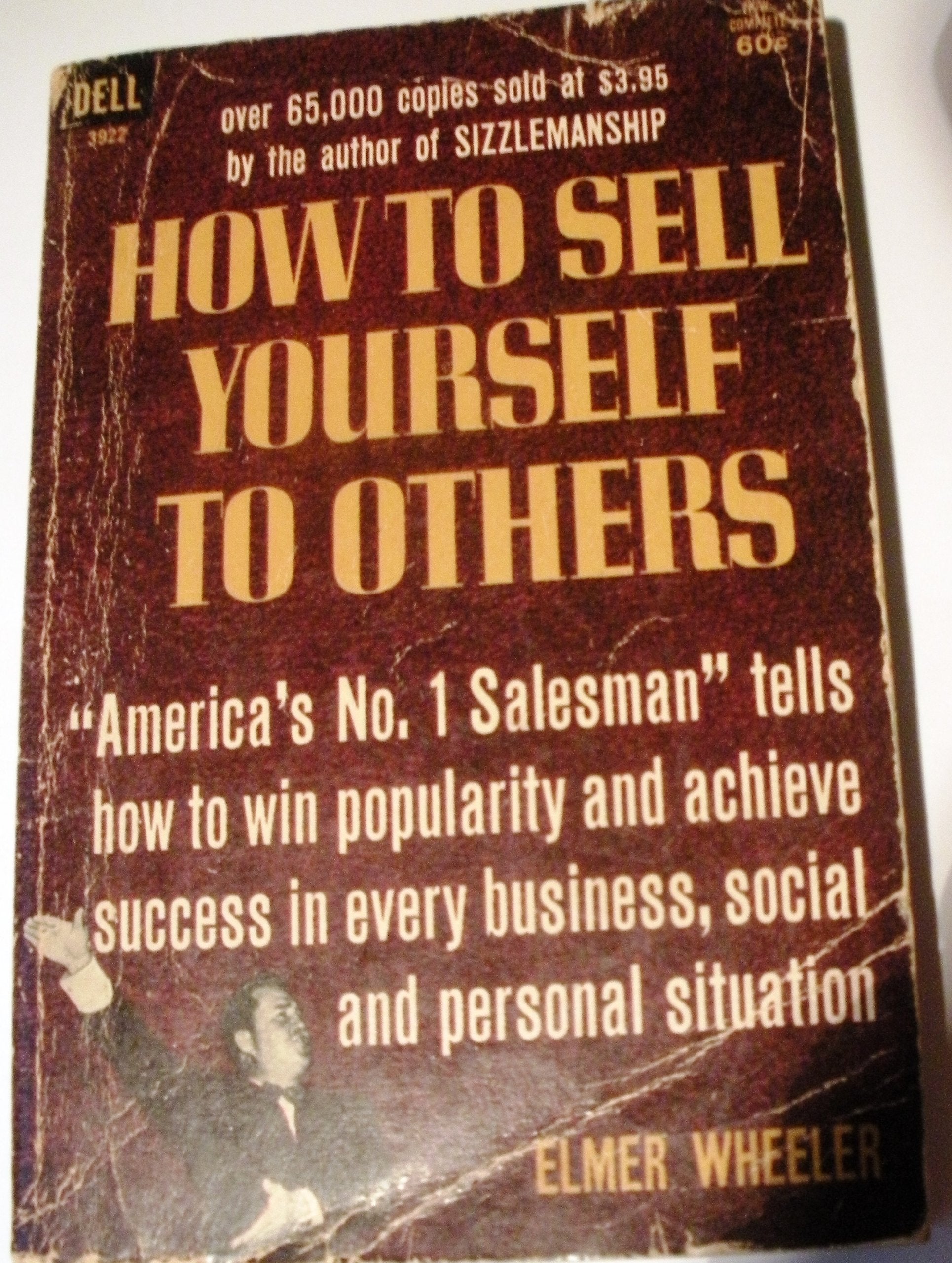 How to Sell Yourself to Others Psychology