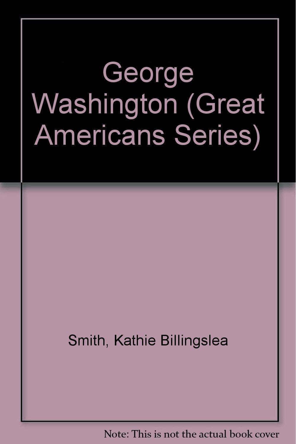 George Washington (Great Americans Series) Books