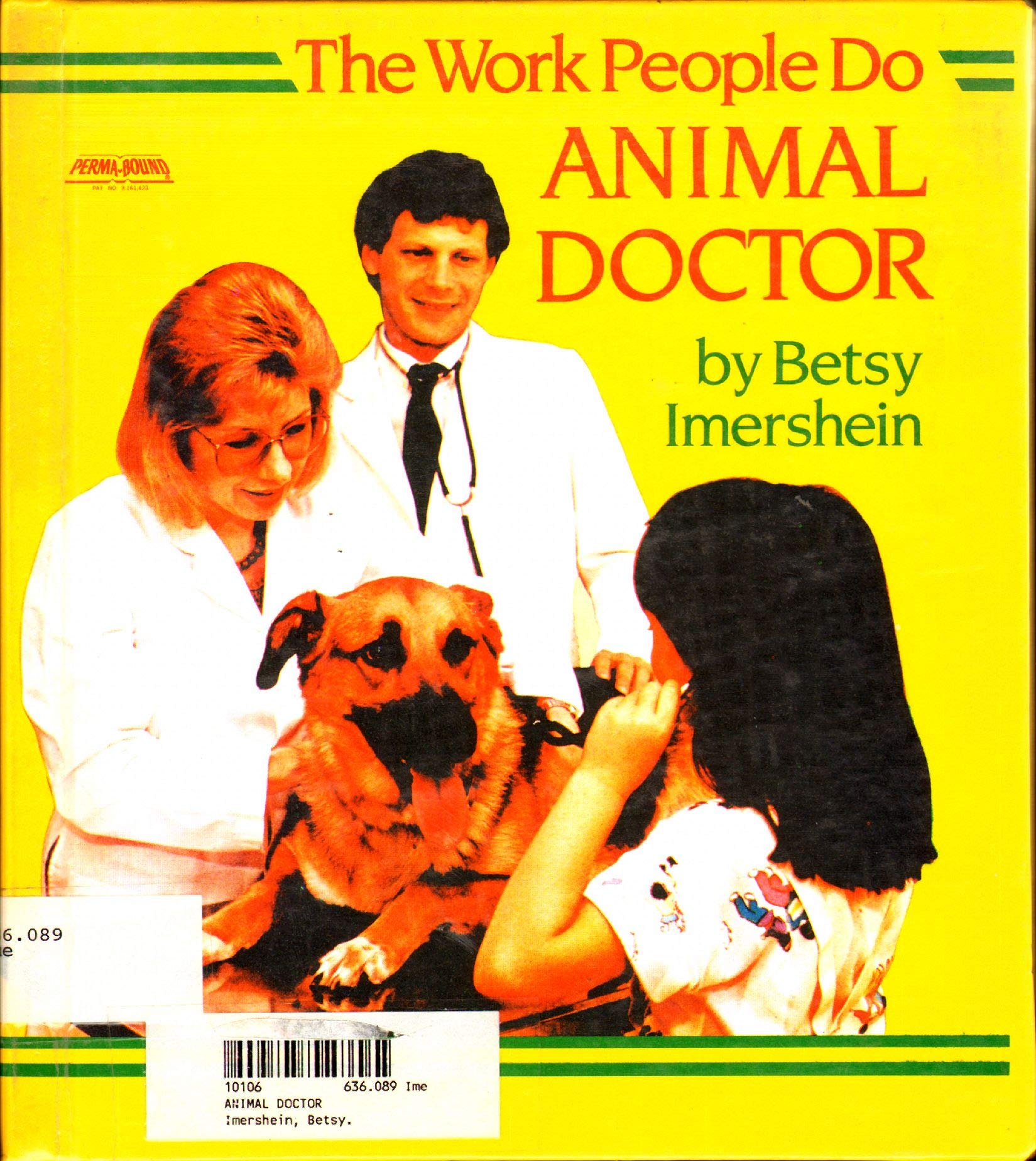 Animal Doctor (The Work People Do) Books