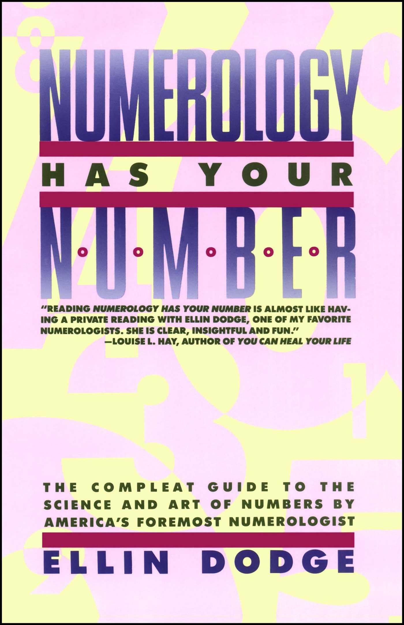 Numerology Has Your Number: Numerology Has Your Number Lifestyle