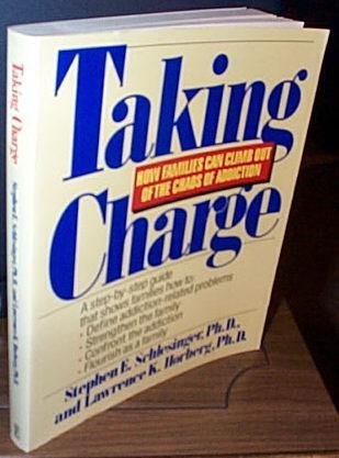 Taking Charge: How Families Can Climb Out of the Chaos of Addiction and Flourish Health, Nutrition & Fitness