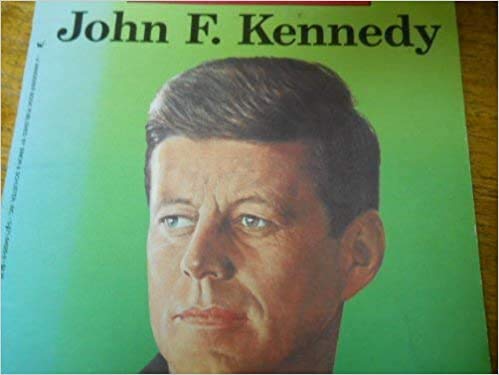 John F. Kennedy (Great Americans Series) Politics & History