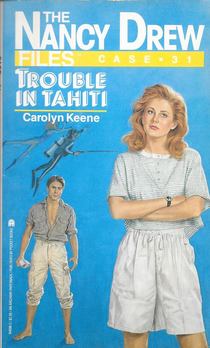 TROUBLE IN TAHITI: NANCY DREW FILES #31 Novels & Short Stories