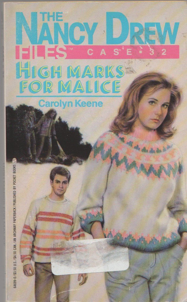 High Marks for Malice (Nancy Drew Files, Band 32) Non-fiction