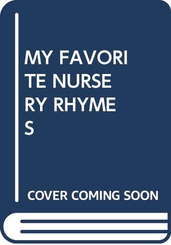 My Favorite Nursery Rhymes Books