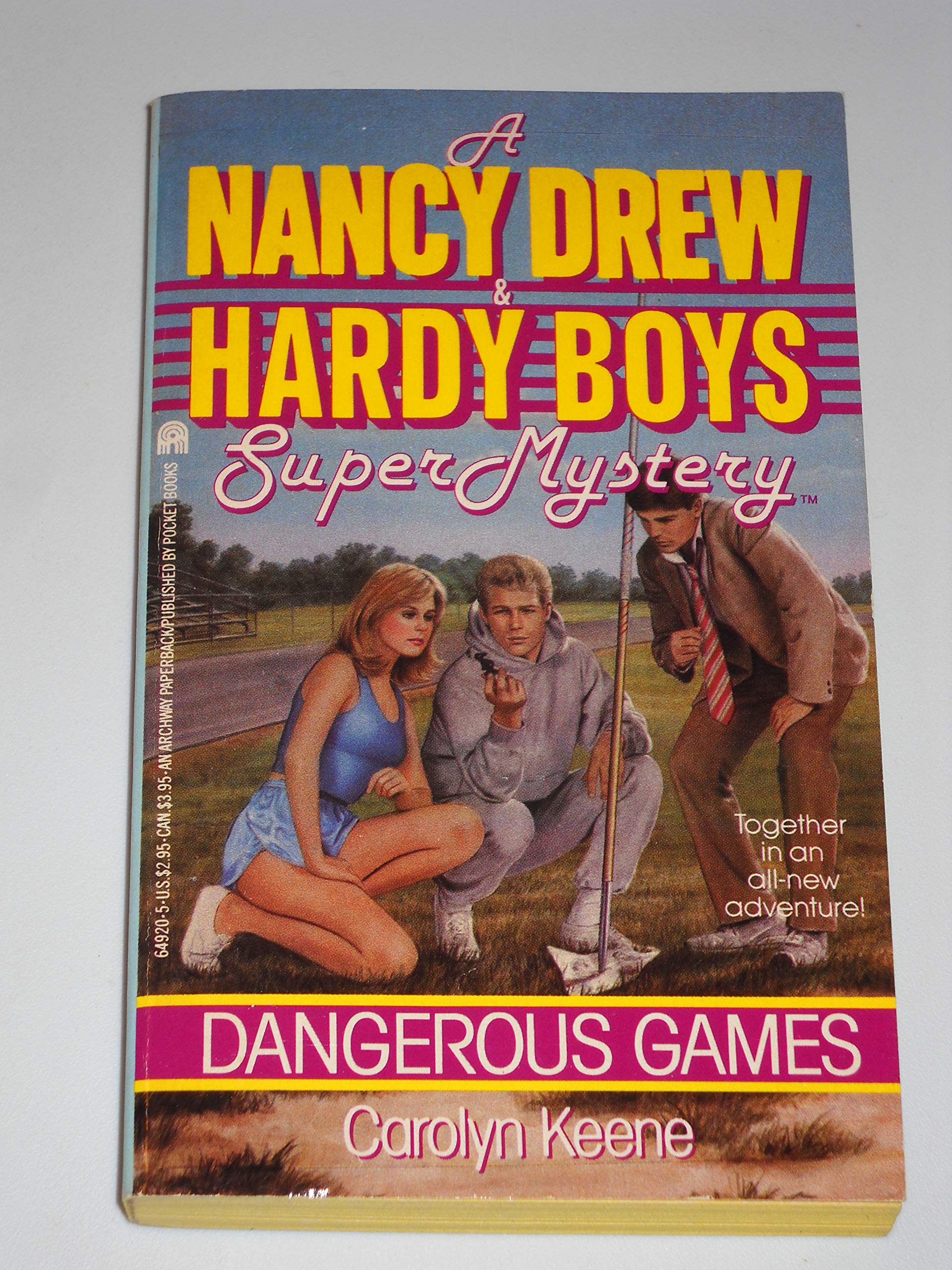 DANGEROUS GAMES NANCY DREW & HARDY BOYS SUPERMYSTER #4. Novels & Short Stories