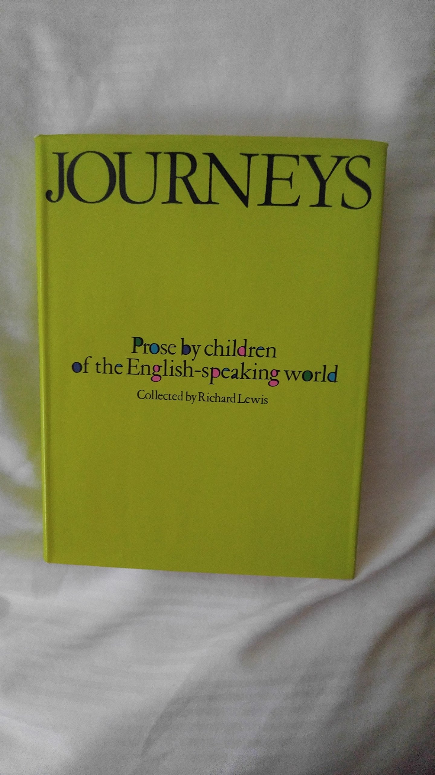 Journeys: Prose by Children of the English-Speaking World Books