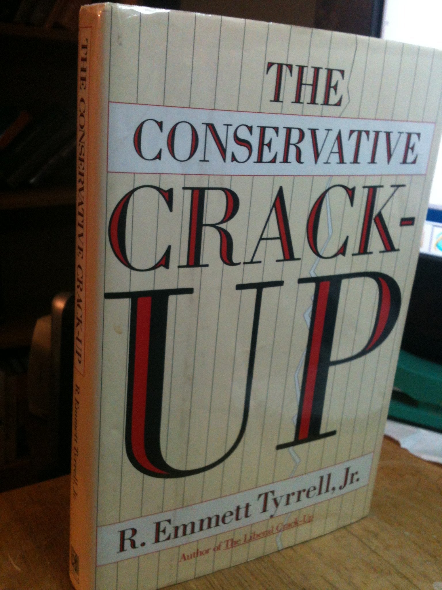 The Conservative Crack-Up book