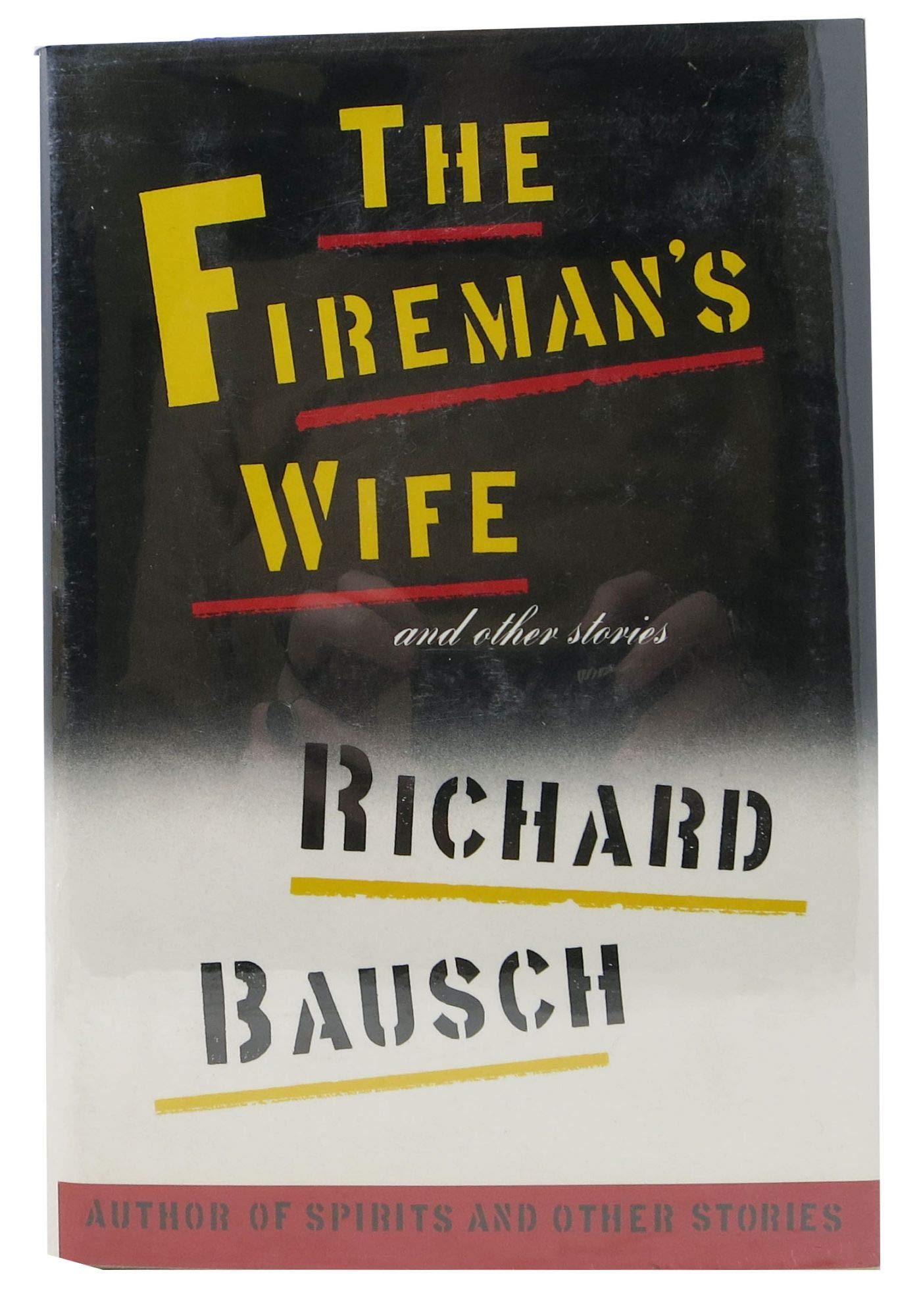 The Fireman's Wife and Other Stories Essays & Short Stories