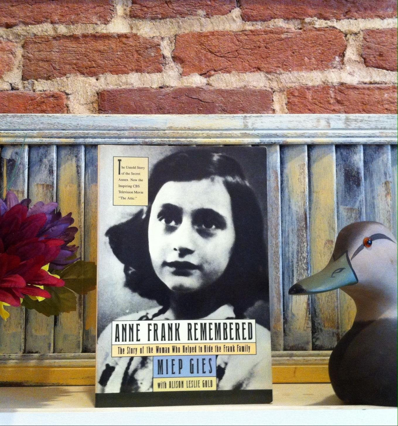 Anne Frank Remembered: The Story of the Woman Who Helped to Hide the Frank Family Memories