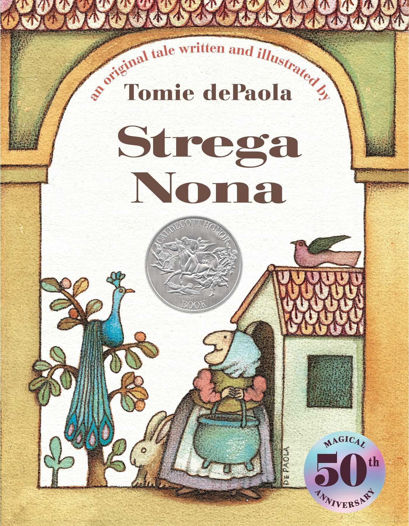 Strega Nona: An Original Tale (A Strega Nona Book) Fairy Tales & Legends