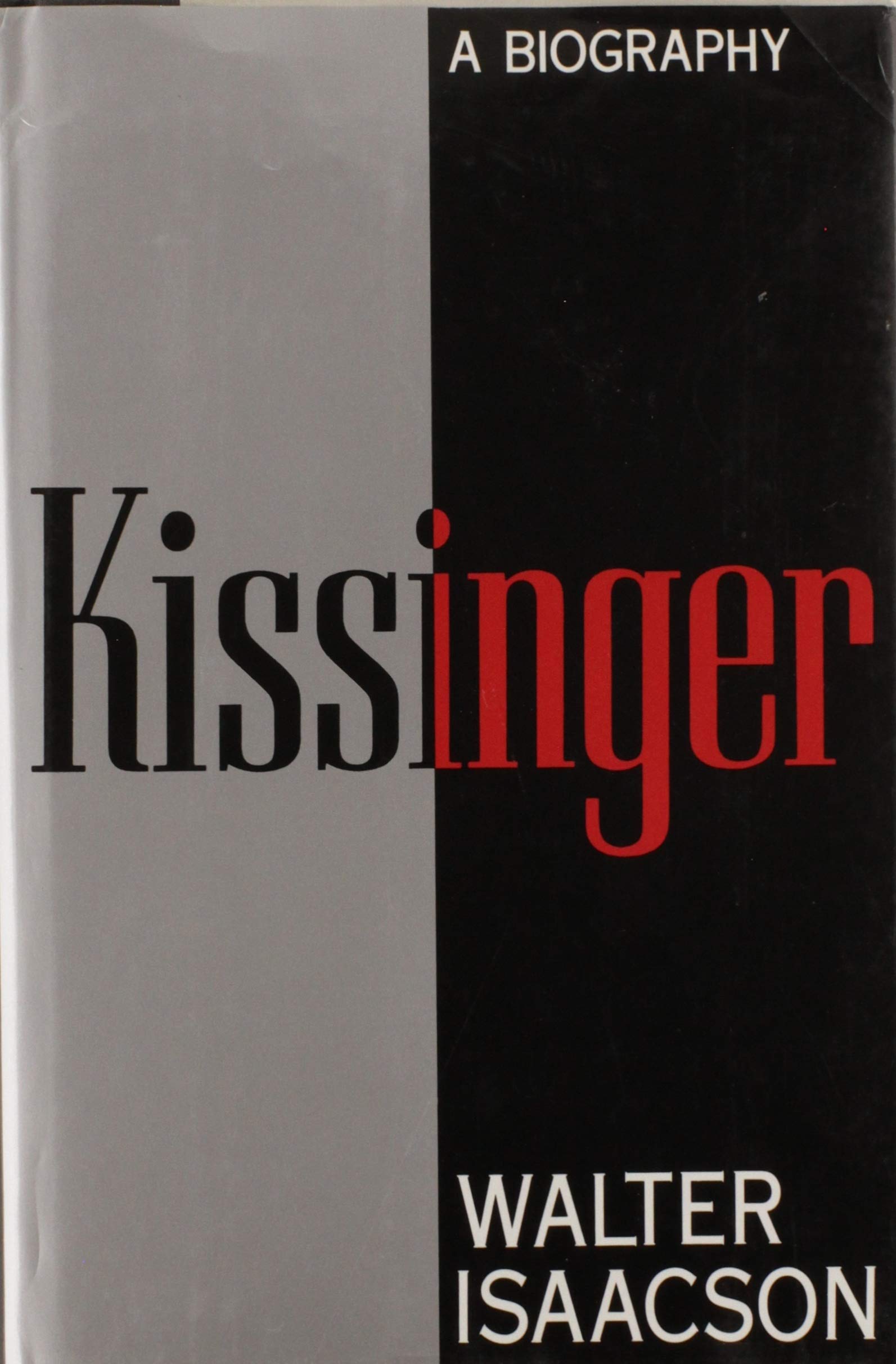 Kissinger: A Biography Memories