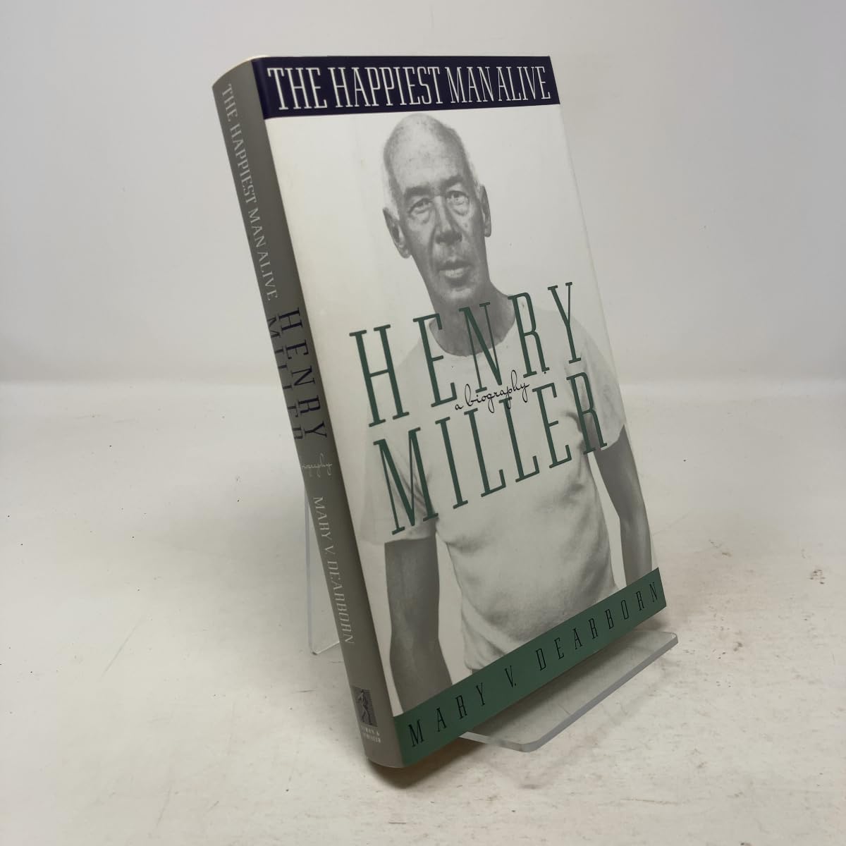 The Happiest Man Alive: A Biography of Henry Miller Contemporary literature