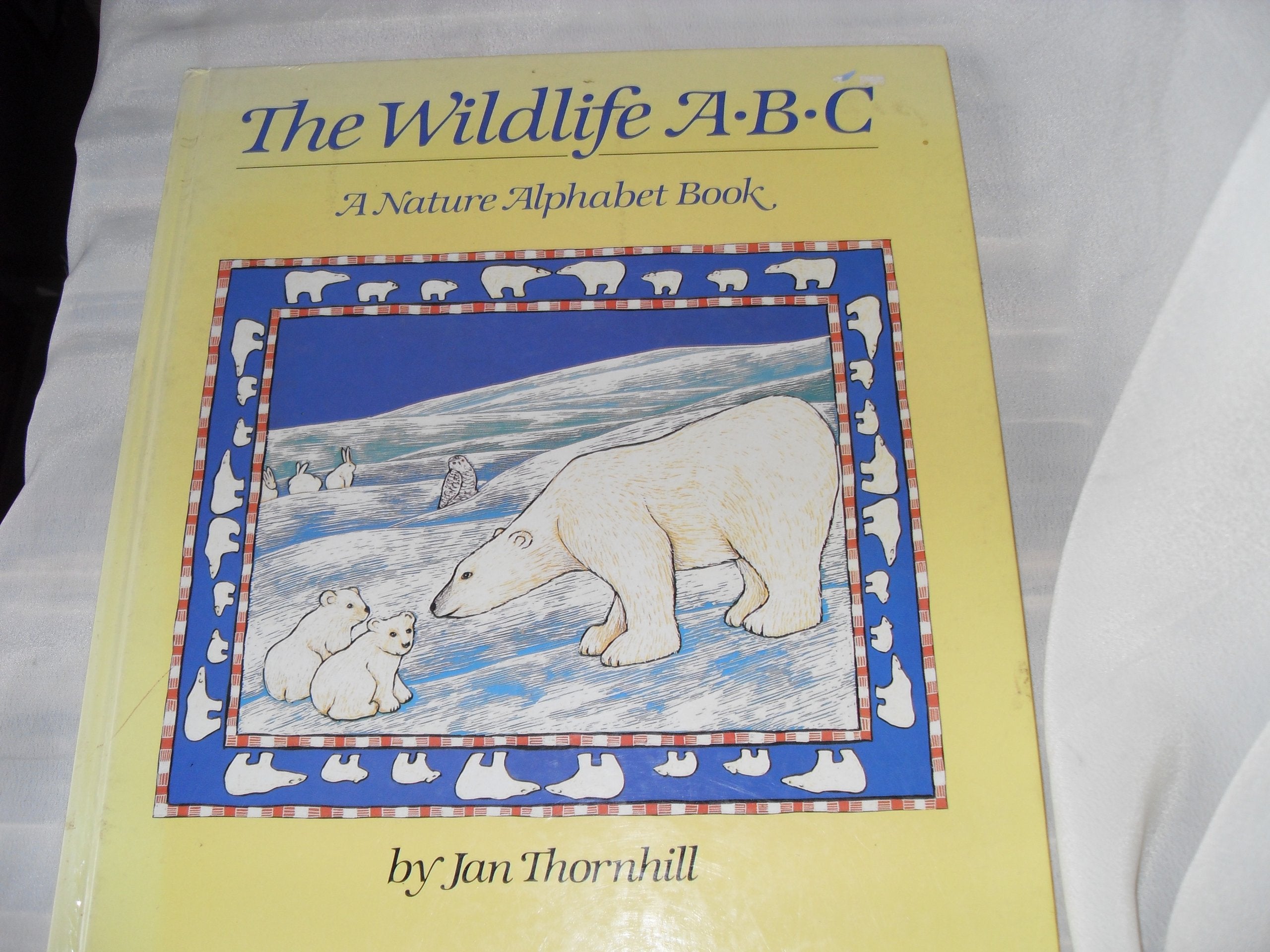 The Wildlife ABC: A Nature Alphabet Book Books