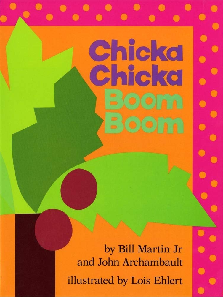 Chicka Chicka Boom Boom Non-fiction books for kids