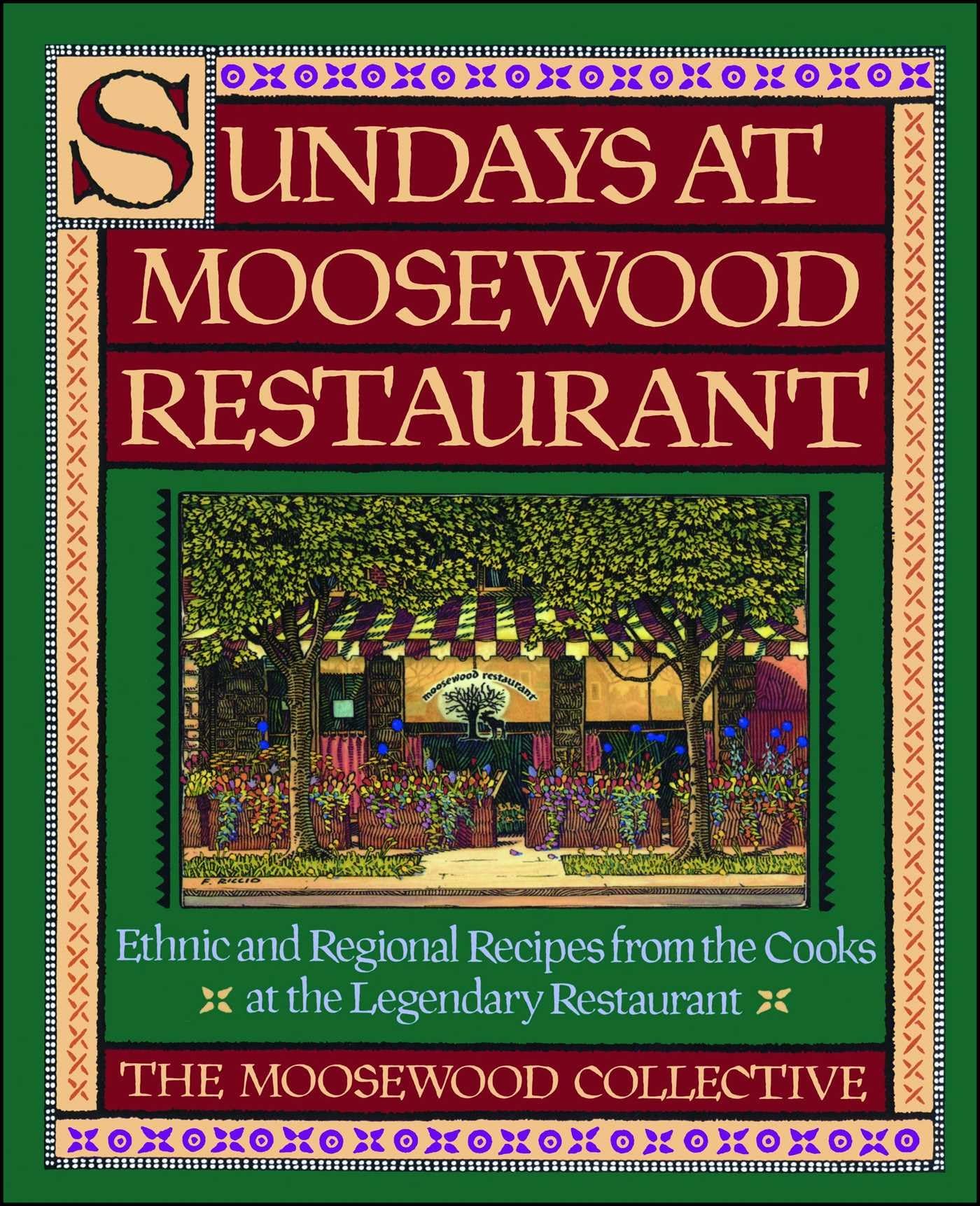 Sundays at Moosewood Restaurant: Sundays at Moosewood Restaurant Leisure, Home & Garden