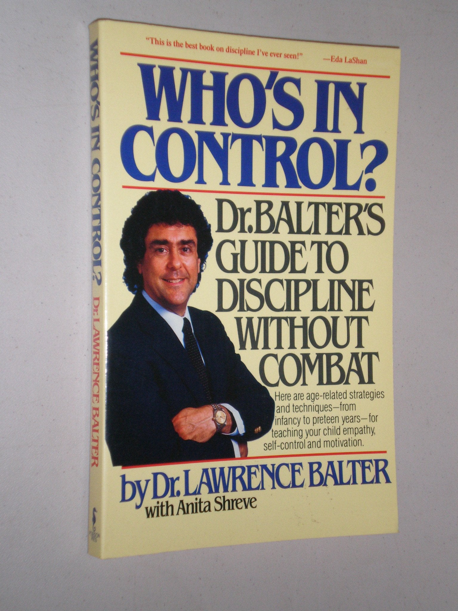 Who's in Control?: Dr. Balter's Guide to Discipline Without Combat book