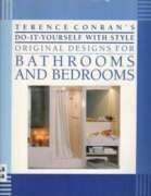 Terence Conran's Do-It-Yourself With Style Original Designs for Bathrooms and Bedrooms book