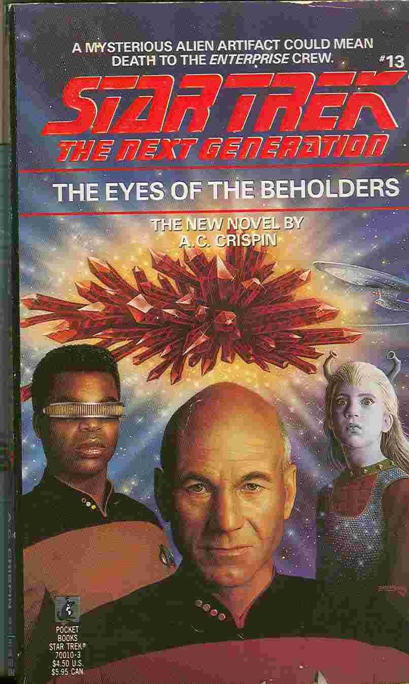The Eyes of the Beholders (Star Trek: the Next Generation, Band 13) Fantasy & Sci-Fi