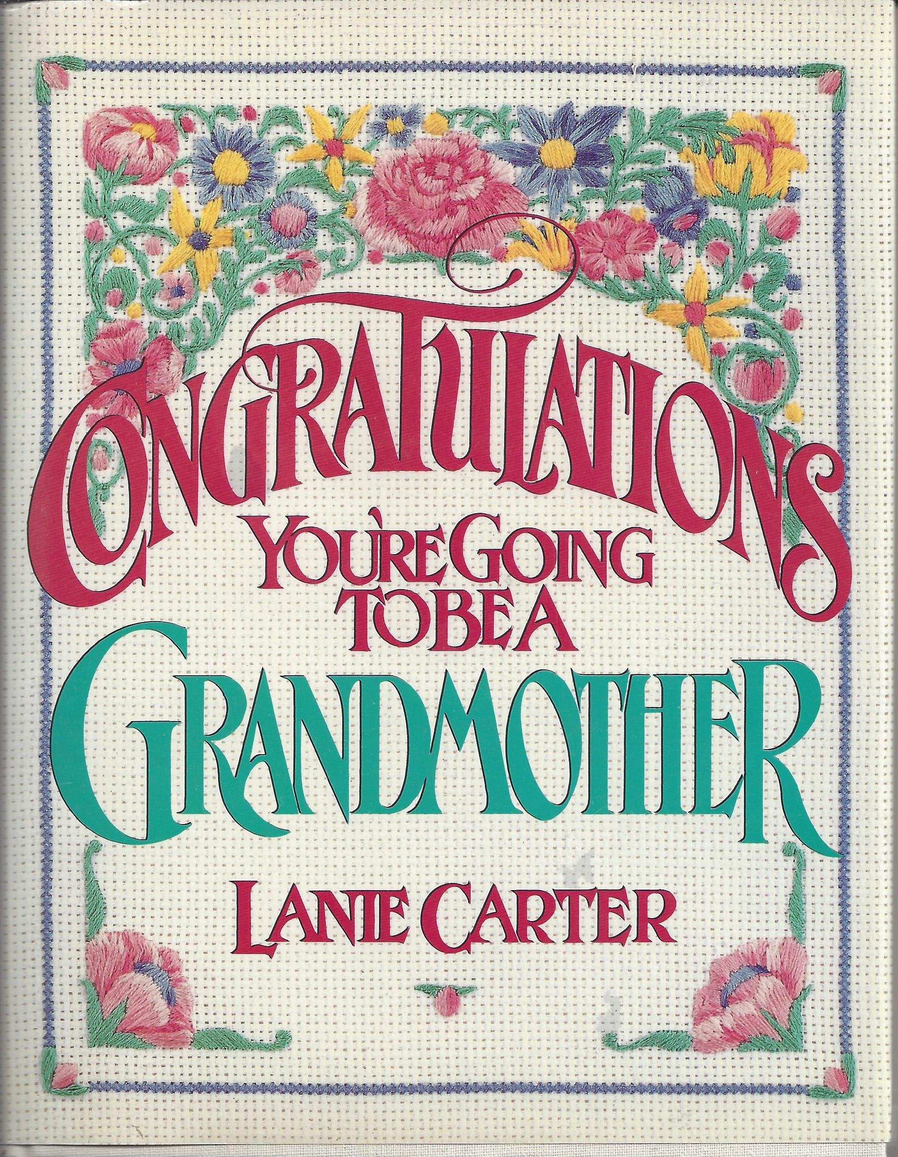 Congratulations!: You're Going to Be a Grandmother book