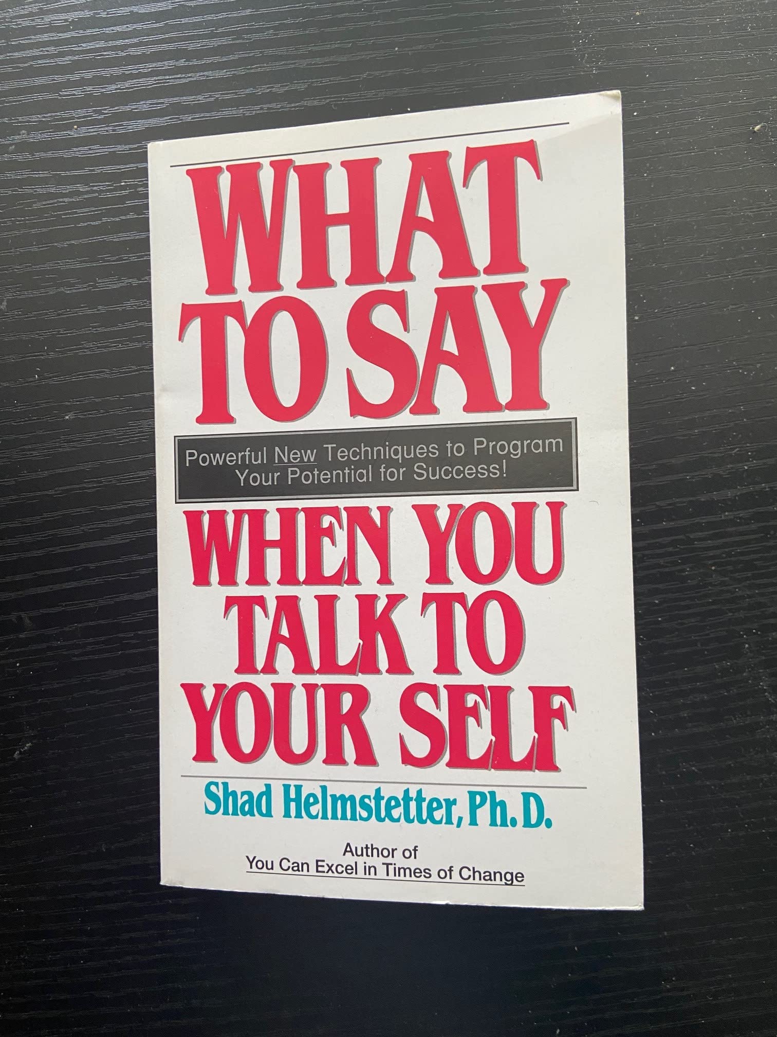 WHAT TO SAY WHEN YOU TALK Lifestyle