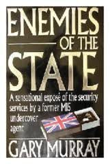 Enemies of the State: Memoirs of a Private Spy Science